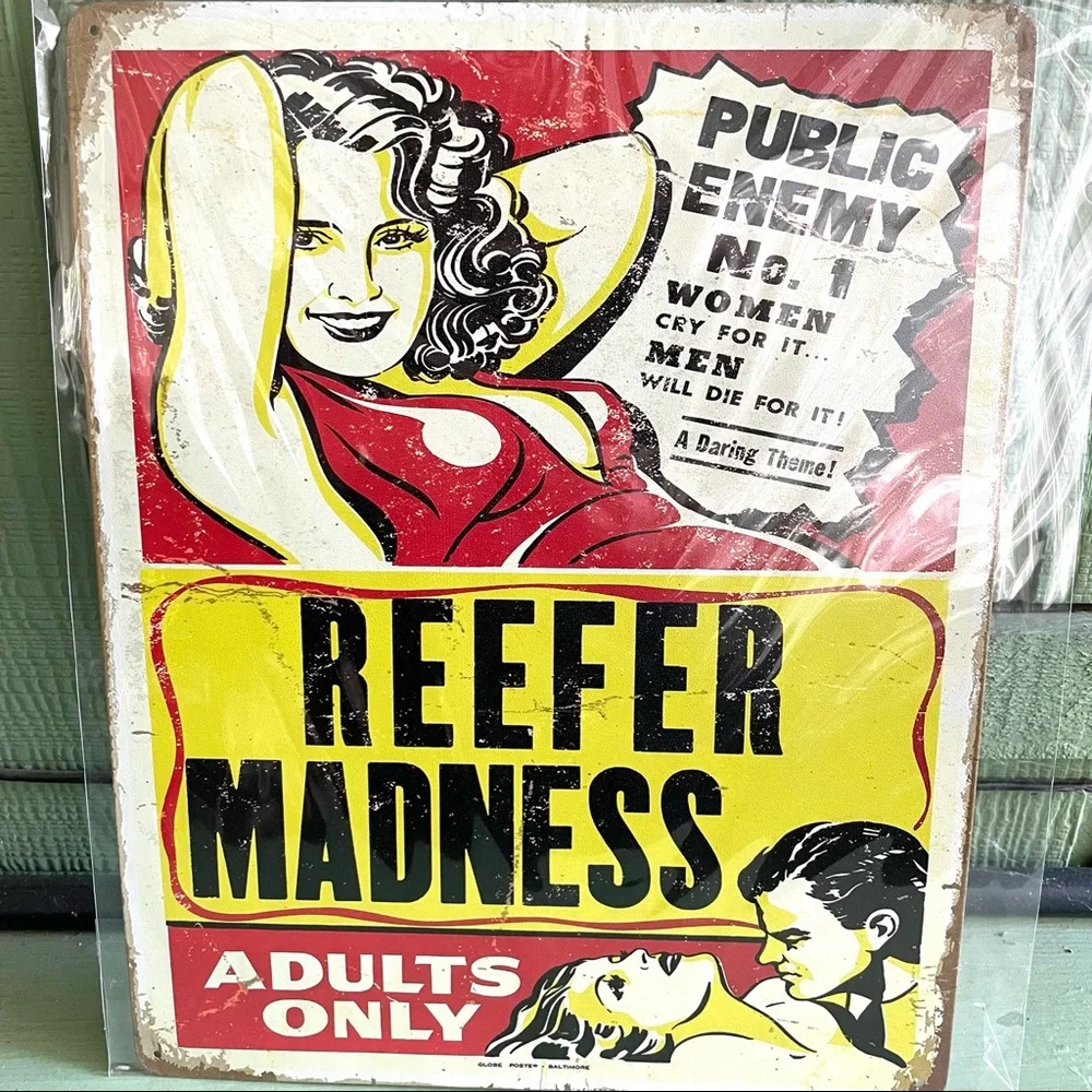 NEW Reefer Madness Metal Sign